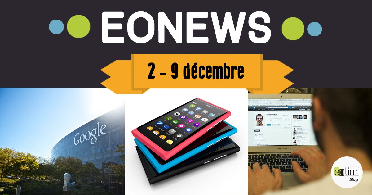 Eonews : l'essentiel de la semaine (2 - 9 décembre)