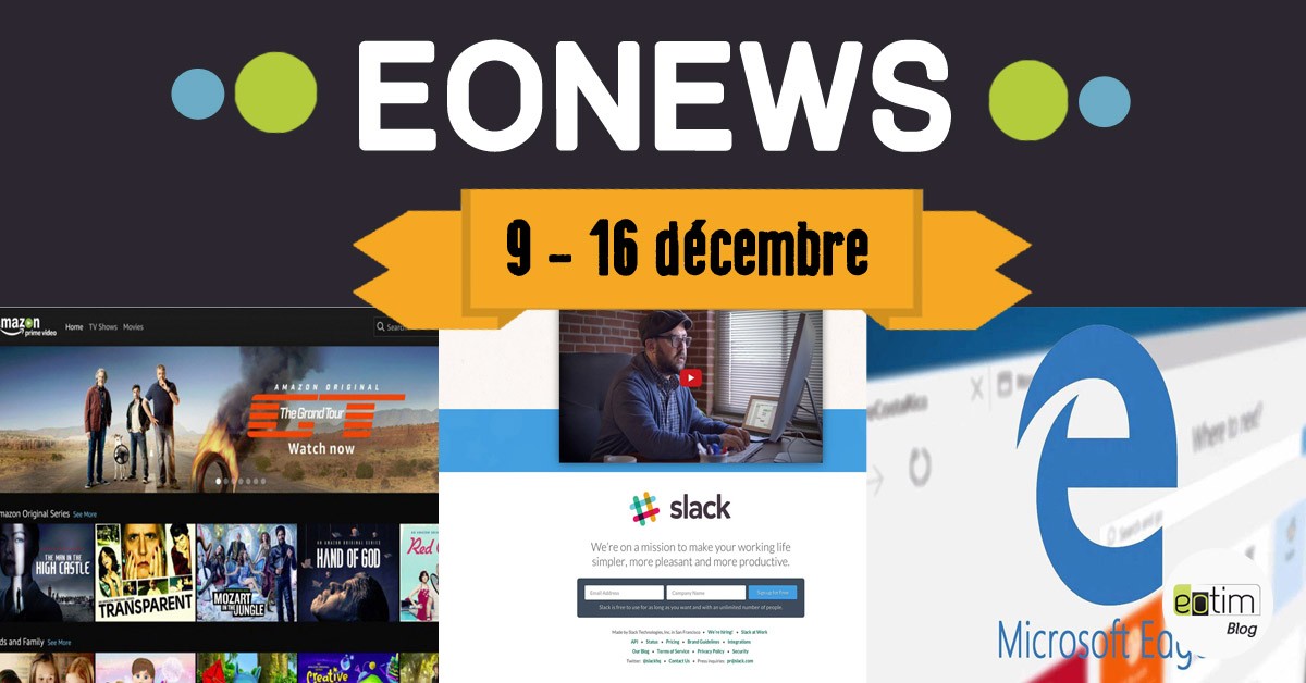 Eonews : l'essentiel de la semaine (9 - 16 décembre)