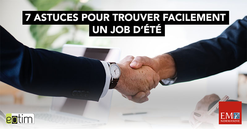 Eotips #72 : 7 astuces pour trouver facilement un job d'été