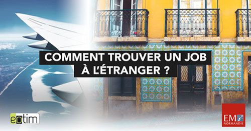 Eotips #88 : Comment trouver un emploi à l'étranger ?