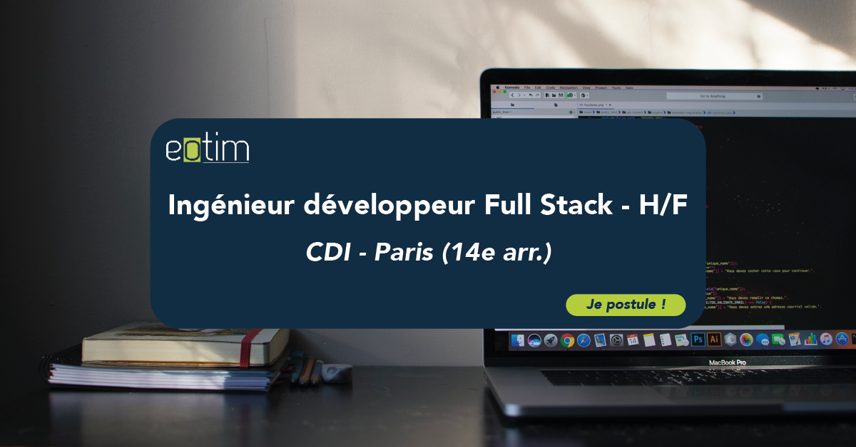 Ingénieur développeur Full Stack - H/F
