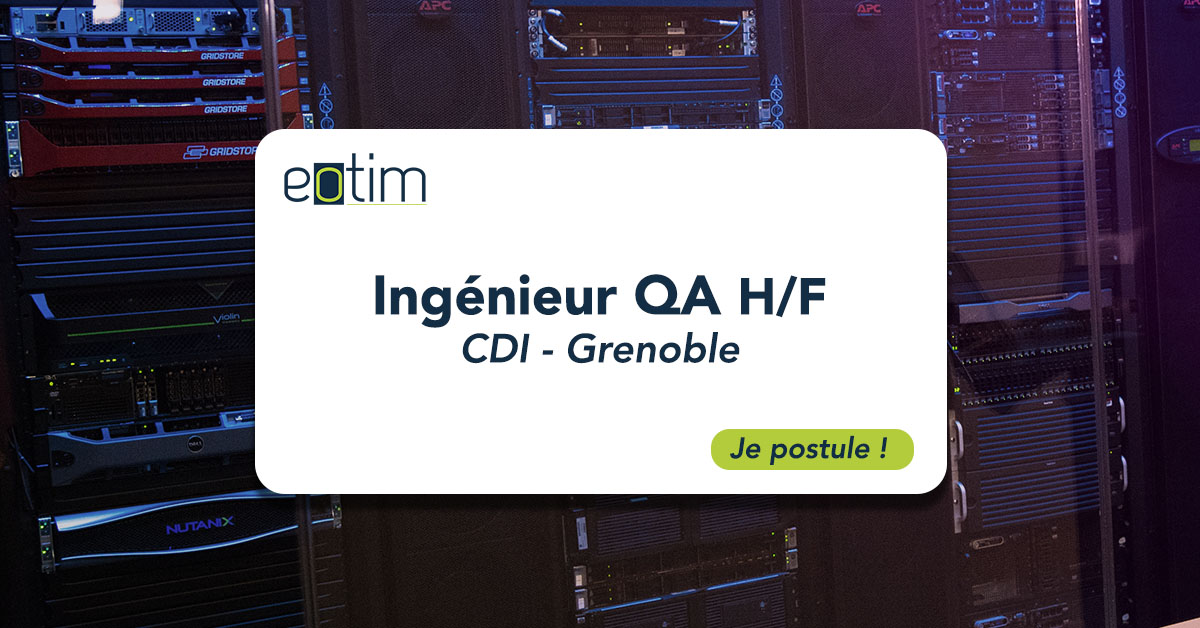 Ingénieur QA (H/F)