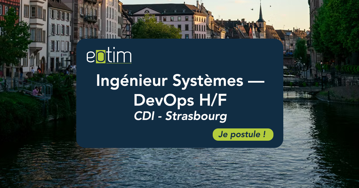 Ingénieur Systèmes — DevOps H/F