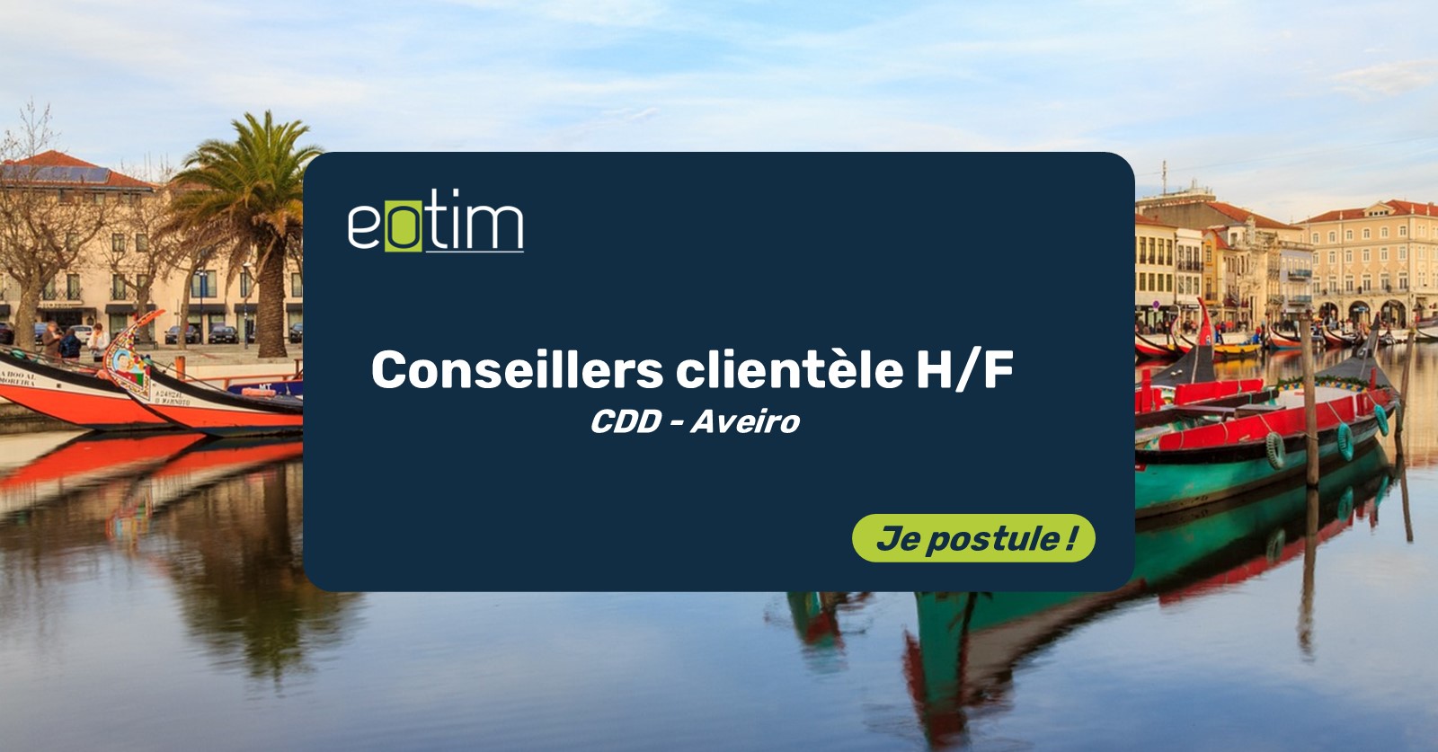 Conseillers clientèle - Aveiro H/F