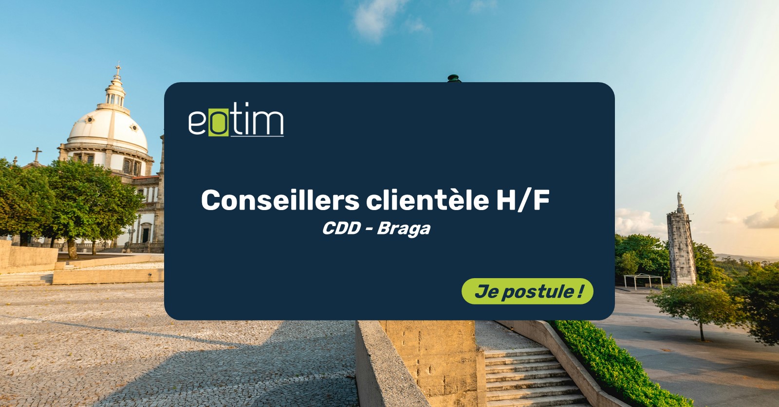 Conseillers clientèle - Braga H/F