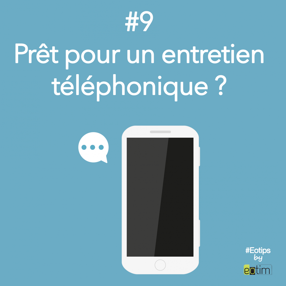 Eotips #9 : Prêt pour un entretien téléphonique ?