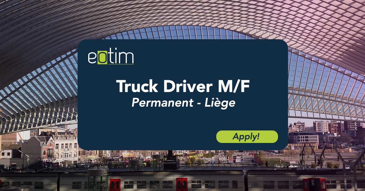 [Expat opportunity in Belgium] Truck Driver M/F